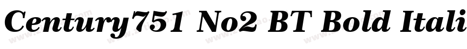 Century751 No2 BT Bold Italic字体转换